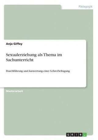 Kniha Sexualerziehung als Thema im Sachunterricht Anja Giffey