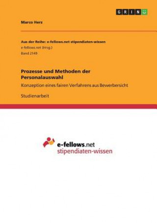 Книга Prozesse und Methoden der Personalauswahl Marco Herz