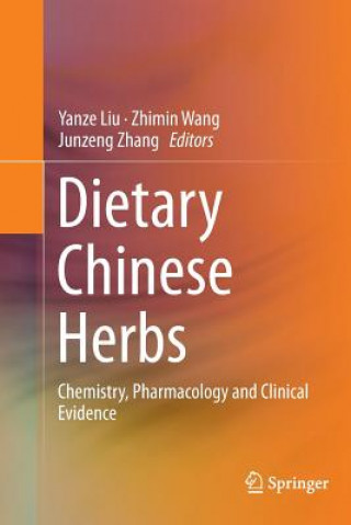 Kniha Dietary Chinese Herbs Liu Yanze