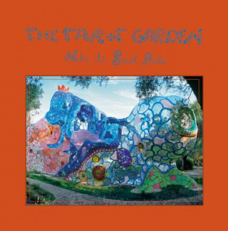 Kniha Tarot Garden Niki Phalle
