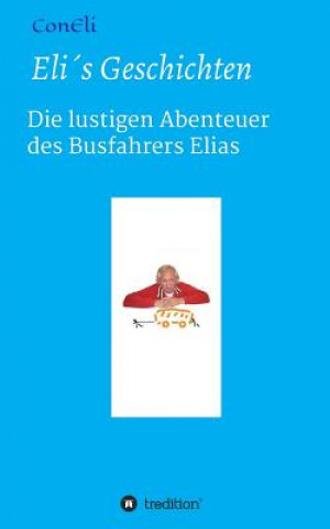 Knjiga Elis Geschichten ConEli