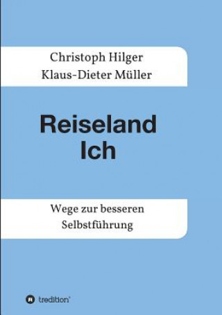 Kniha Reiseland Ich Klaus-Dieter Muller
