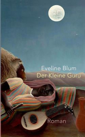 Książka Der Kleine Guru Eveline Blum