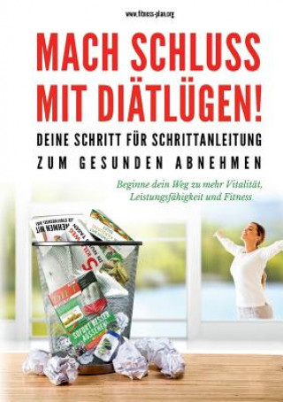 Kniha Mach Schluss mit Diatlugen Fitness Plan