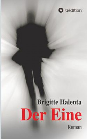 Книга Der Eine Brigitte Halenta