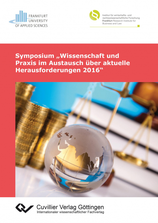 Livre Symposium ?Wissenschaft und Praxis im Austausch über aktuelle Herausforderungen 2016? Andrea Ruppert