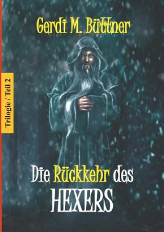Kniha Ruckkehr des Hexers Gerdi M Buttner