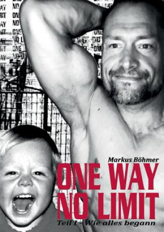 Libro One Way No Limit Markus Boehmer