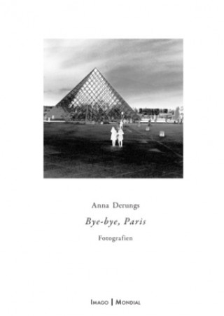 Book Bye-bye, Paris Anna Derungs