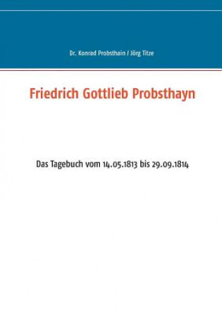 Knjiga Friedrich Gottlieb Probsthayn Konrad Probsthain