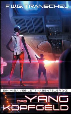 Buch Das Yang-Kopfgeld F W G Transchel