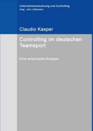 Buch Controlling im deutschen Teamsport Claudio Kasper