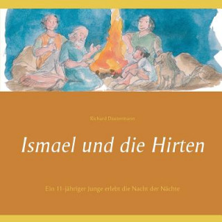 Kniha Ismael und die Hirten Richard Dautermann