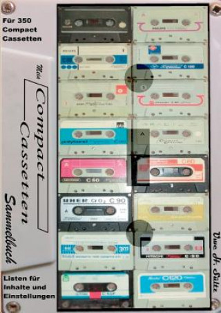 Carte Mein Compact-Cassetten-Sammelbuch/Notizbuch mit Inhaltsverzeichnis Uwe H Sultz