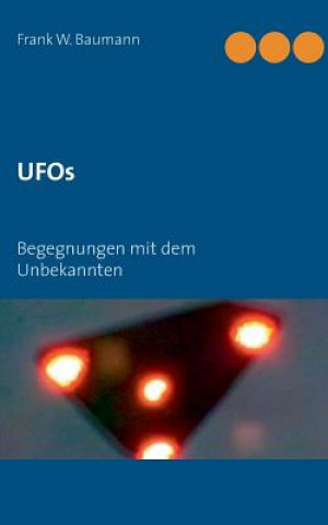 Livre UFOs Frank W Baumann