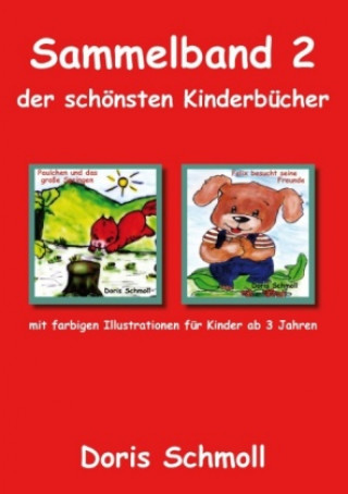 Kniha Sammelband 2 der schönsten Kinderbücher Doris Schmoll