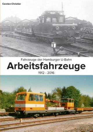 Książka Fahrzeuge Der Hamburger U-Bahn Carsten Christier