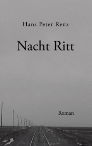 Kniha Nacht Ritt Hans Peter Renz