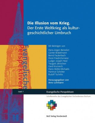 Buch Illusion vom Krieg. Arno Lohmann