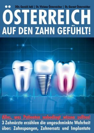 Kniha OEsterreich auf den Zahn gefuhlt Gerald Jahl