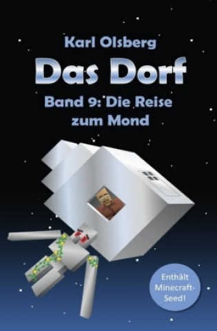 Buch Das Dorf - Die Reise zum Mond Karl Olsberg