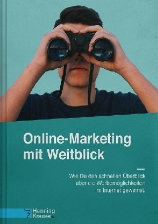 Boek Online-Marketing mit Weitblick Henning Krause