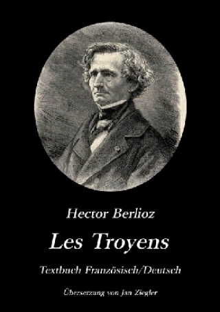 Libro Les Troyens Jan Ziegler