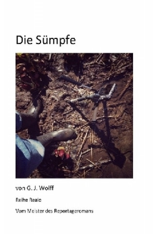 Book Die Sümpfe Gerhard Wolff