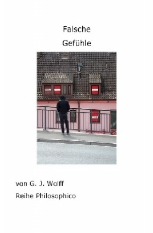 Book Falsche Gefühle Gerhard Wolff