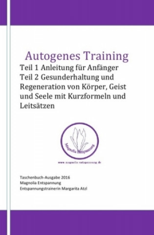 Carte Autogenes Training Margarita Atzl