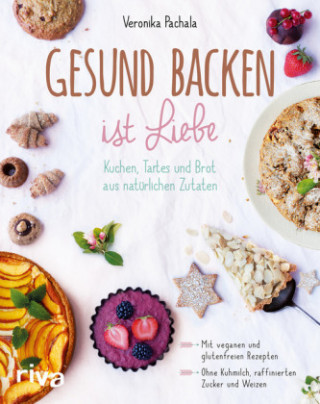 Knjiga Gesund backen Veronika Pachala