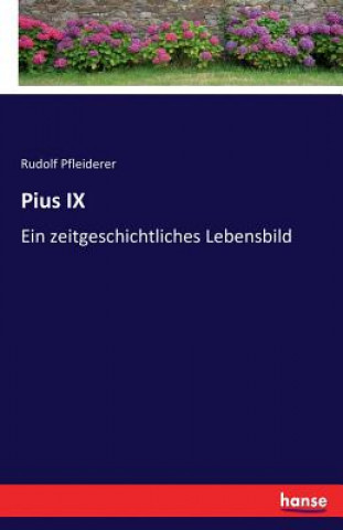 Carte Pius IX Rudolf Pfleiderer