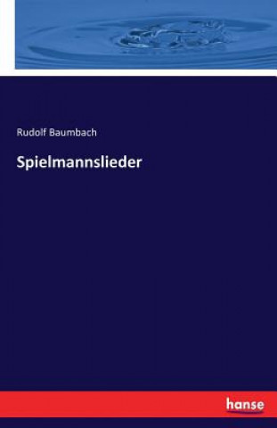 Książka Spielmannslieder Rudolf Baumbach