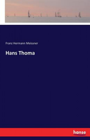 Buch Hans Thoma Franz Hermann Meissner