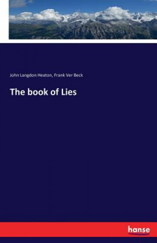 Könyv book of Lies John Langdon Heaton