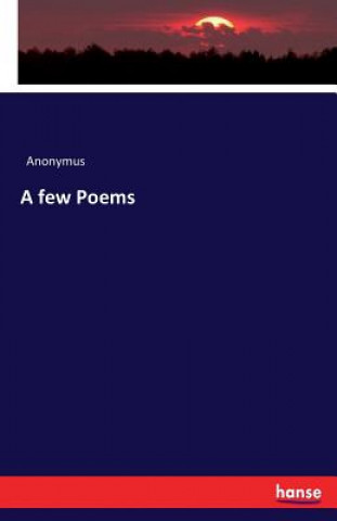 Книга few Poems Anonymus