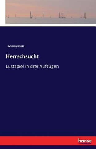 Βιβλίο Herrschsucht Anonymus