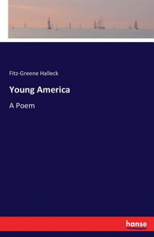 Livre Young America Fitz-Greene Halleck