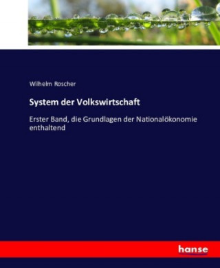 Könyv System der Volkswirtschaft Wilhelm Roscher