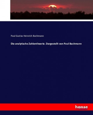 Книга analytische Zahlentheorie Paul Gustav Heinrich Bachmann