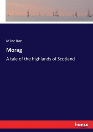 Knjiga Morag MILNE RAE