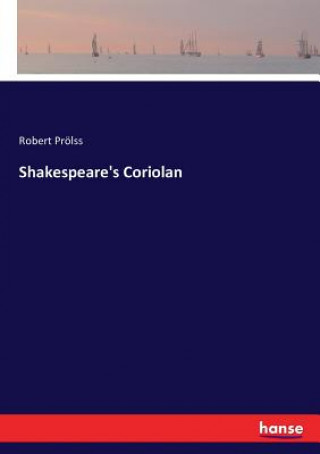 Buch Shakespeare's Coriolan Robert Prölss