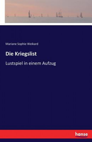 Книга Kriegslist Mariane Sophie Weikard