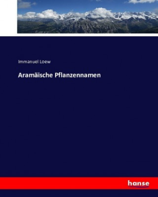 Carte Aramäische Pflanzennamen Immanuel Loew