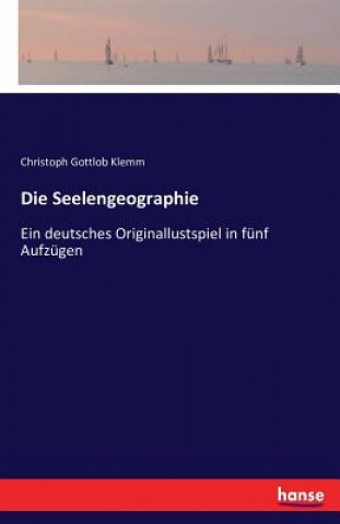 Kniha Seelengeographie Christoph Gottlob Klemm