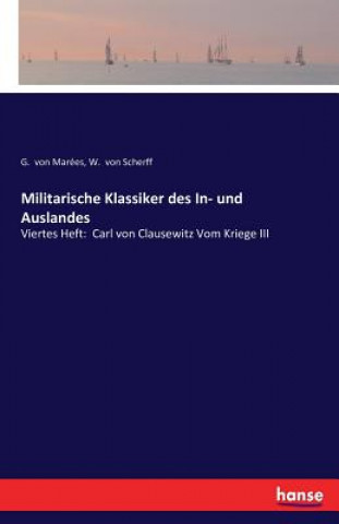 Kniha Militarische Klassiker des In- und Auslandes G. von Marées