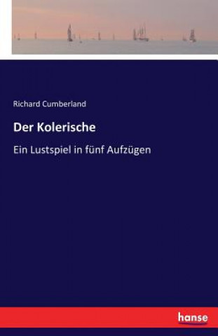 Knjiga Kolerische Richard Cumberland