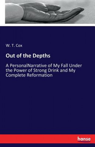 Carte Out of the Depths W. T. Cox