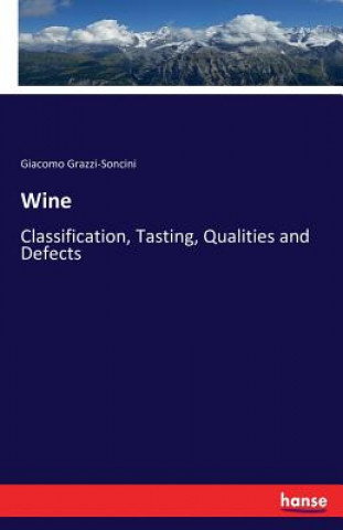Knjiga Wine Giacomo Grazzi-Soncini