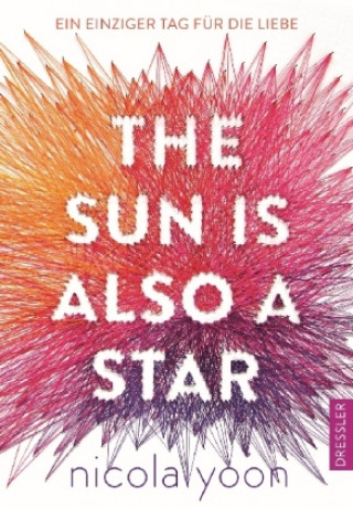 Kniha The Sun is also a Star. Nicola Yoon